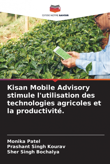 Kisan Mobile Advisory stimule l’utilisation des technologies agricoles et la productivité.