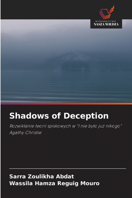 Shadows of Deception