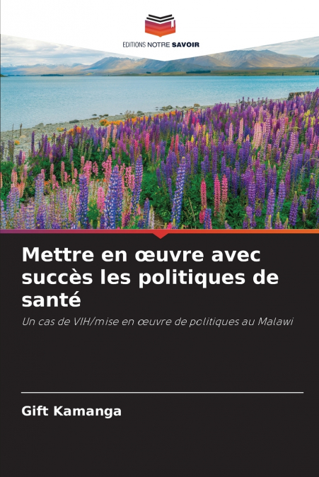 Mettre en œuvre avec succès les politiques de santé