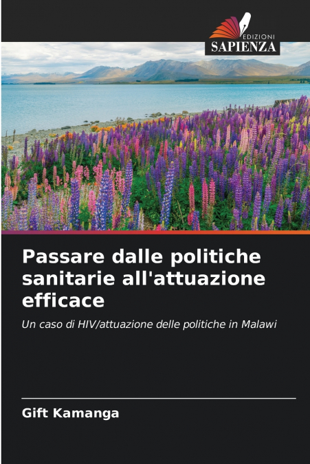 Passare dalle politiche sanitarie all’attuazione efficace