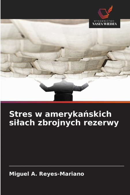 Stres w amerykańskich siłach zbrojnych rezerwy