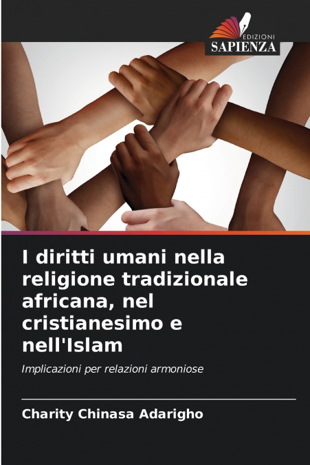 I diritti umani nella religione tradizionale africana, nel cristianesimo e nell’Islam