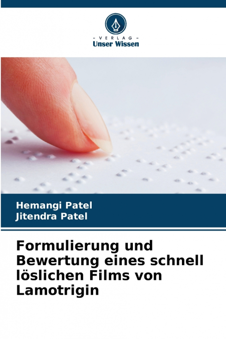 Formulierung und Bewertung eines schnell löslichen Films von Lamotrigin
