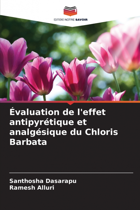 Évaluation de l’effet antipyrétique et analgésique du Chloris Barbata