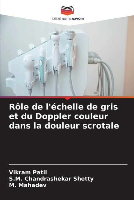 Rôle de l’échelle de gris et du Doppler couleur dans la douleur scrotale