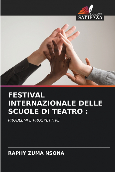 FESTIVAL INTERNAZIONALE DELLE SCUOLE DI TEATRO