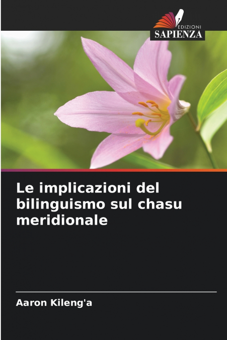 Le implicazioni del bilinguismo sul chasu meridionale