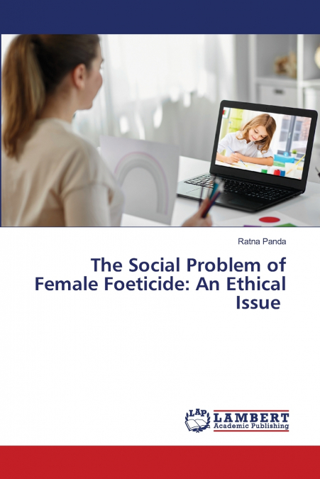 The Social Problem of Female Foeticide