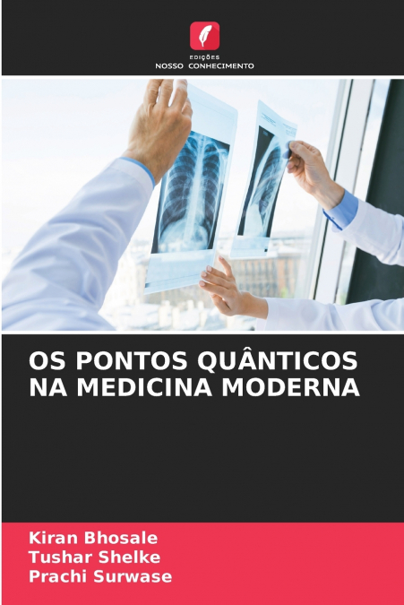 OS PONTOS QUÂNTICOS NA MEDICINA MODERNA