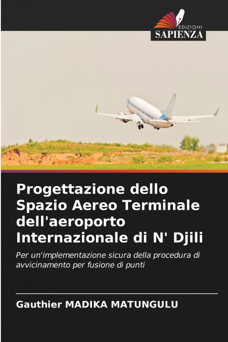 Progettazione dello Spazio Aereo Terminale dell’aeroporto Internazionale di N’ Djili