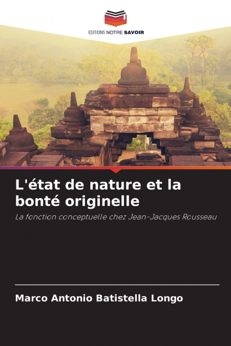 L’état de nature et la bonté originelle