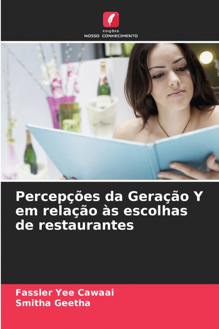 Percepções da Geração Y em relação às escolhas de restaurantes