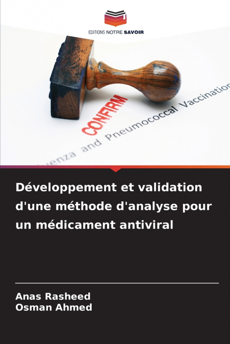 Développement et validation d’une méthode d’analyse pour un médicament antiviral