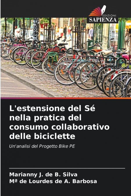 L’estensione del Sé nella pratica del consumo collaborativo delle biciclette