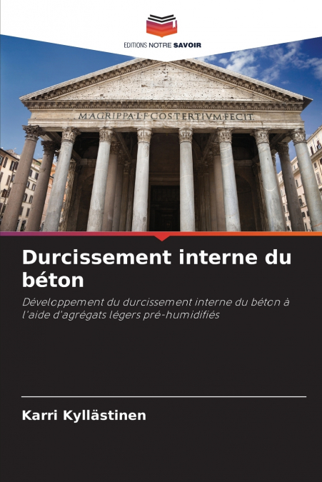Durcissement interne du béton
