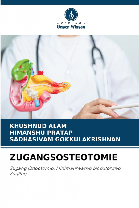 ZUGANGSOSTEOTOMIE