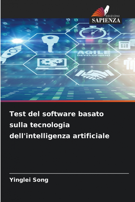Test del software basato sulla tecnologia dell’intelligenza artificiale