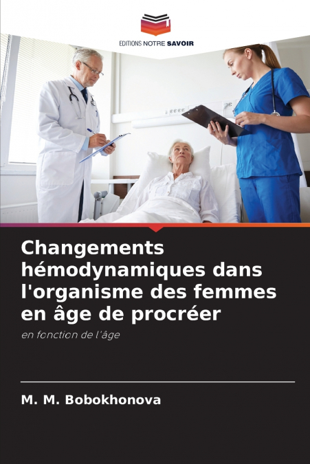 Changements hémodynamiques dans l’organisme des femmes en âge de procréer
