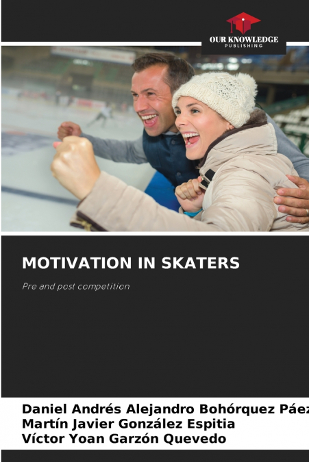 MOTIVATION IN SKATERS