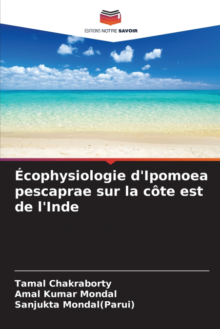 Écophysiologie d’Ipomoea pescaprae sur la côte est de l’Inde