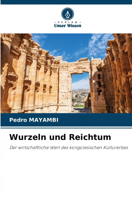 Wurzeln und Reichtum