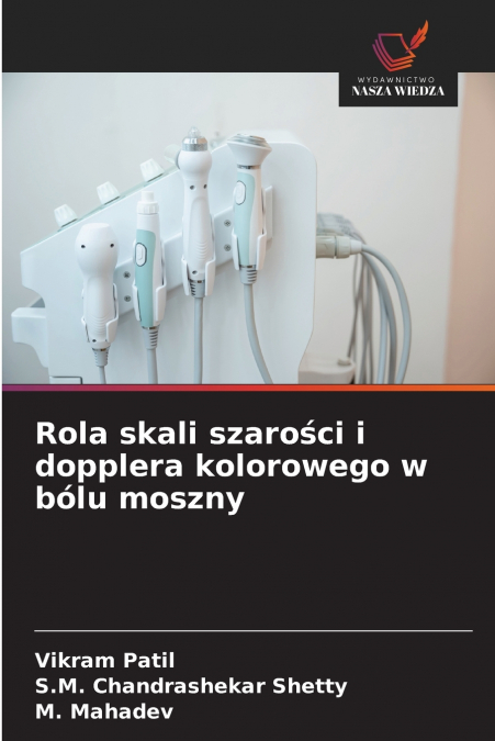 Rola skali szarości i dopplera kolorowego w bólu moszny
