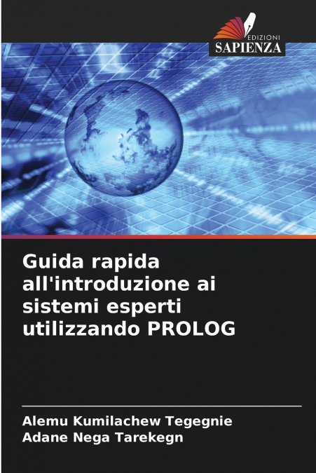 Guida rapida all’introduzione ai sistemi esperti utilizzando PROLOG