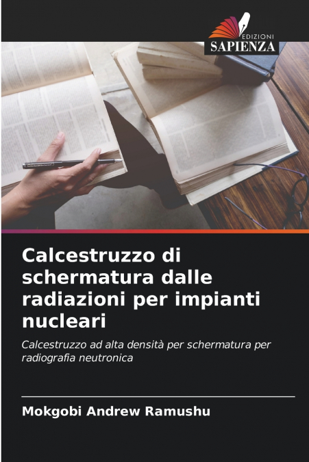 Calcestruzzo di schermatura dalle radiazioni per impianti nucleari