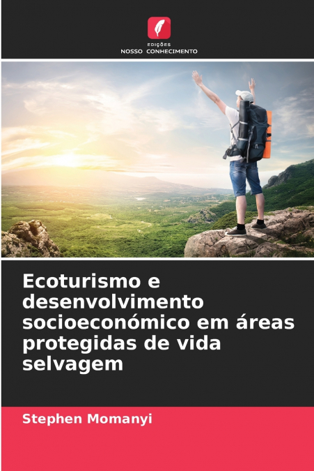 Ecoturismo e desenvolvimento socioeconómico em áreas protegidas de vida selvagem