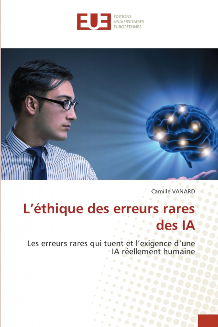 L’éthique des erreurs rares des IA