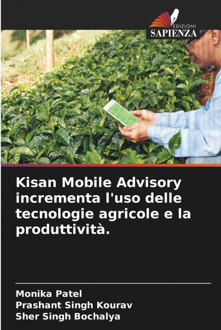 Kisan Mobile Advisory incrementa l’uso delle tecnologie agricole e la produttività.