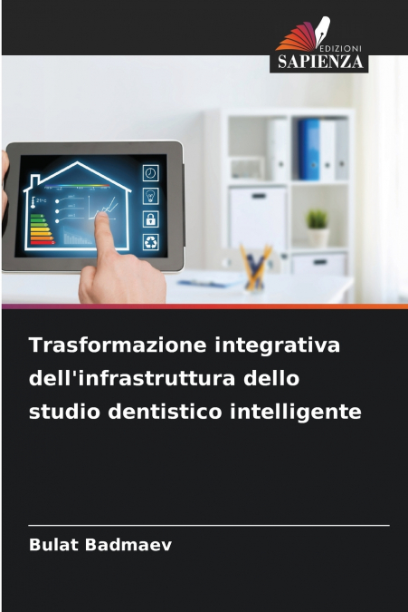 Trasformazione integrativa dell’infrastruttura dello studio dentistico intelligente