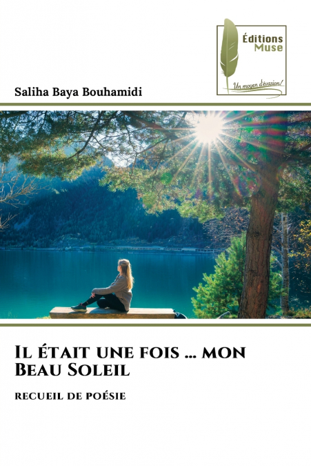Il était une fois ... mon Beau Soleil
