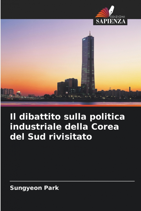 Il dibattito sulla politica industriale della Corea del Sud rivisitato