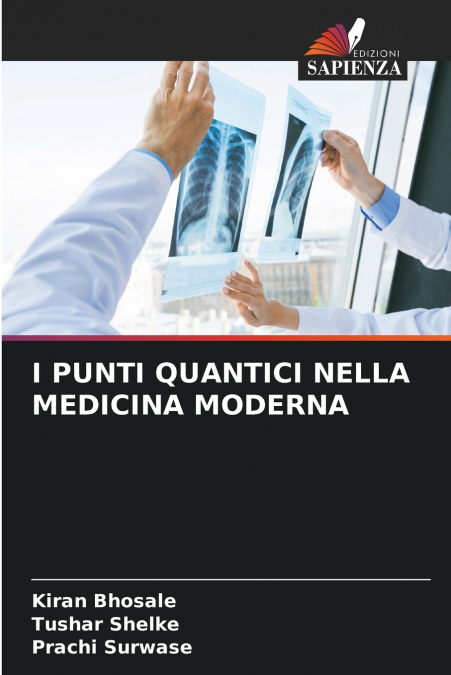 I PUNTI QUANTICI NELLA MEDICINA MODERNA