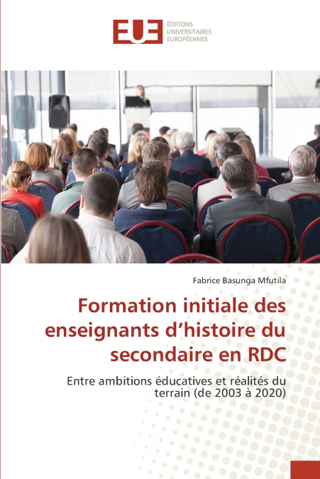 Formation initiale des enseignants d’histoire du secondaire en RDC
