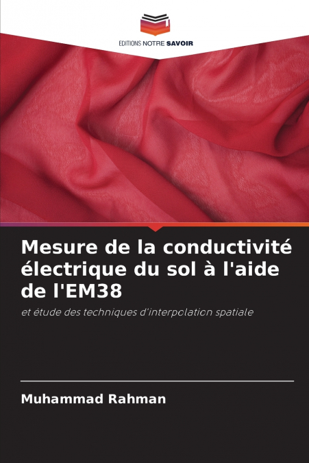 Mesure de la conductivité électrique du sol à l’aide de l’EM38