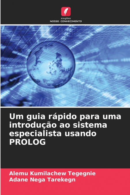 Um guia rápido para uma introdução ao sistema especialista usando PROLOG