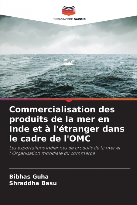 Commercialisation des produits de la mer en Inde et à l’étranger dans le cadre de l’OMC