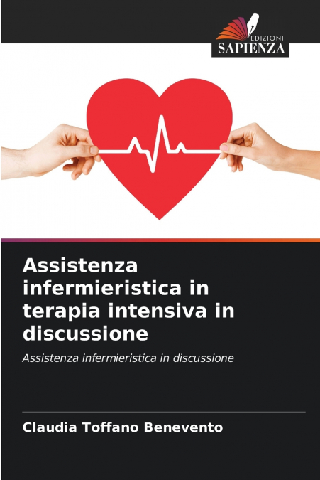 Assistenza infermieristica in terapia intensiva in discussione