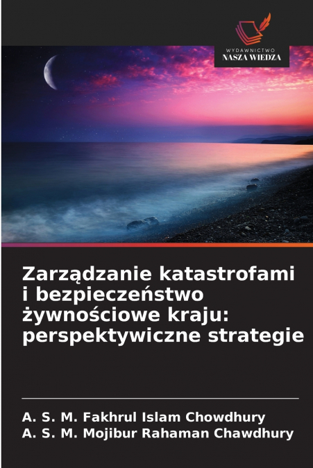 Zarządzanie katastrofami i bezpieczeństwo żywnościowe kraju