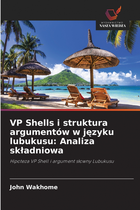 VP Shells i struktura argumentów w języku lubukusu