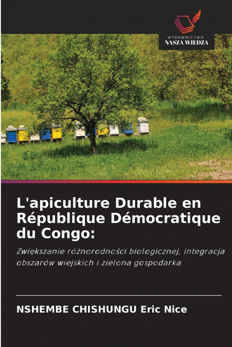L’apiculture Durable en République Démocratique du Congo