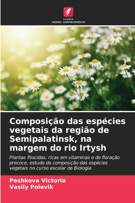 Composição das espécies vegetais da região de Semipalatinsk, na margem do rio Irtysh