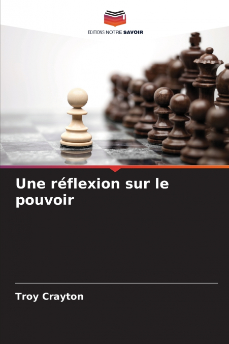 Une réflexion sur le pouvoir