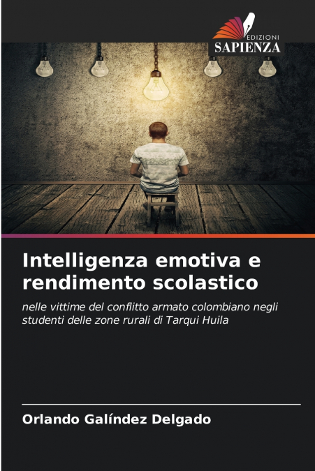 Intelligenza emotiva e rendimento scolastico