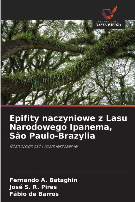 Epifity naczyniowe z Lasu Narodowego Ipanema, São Paulo-Brazylia