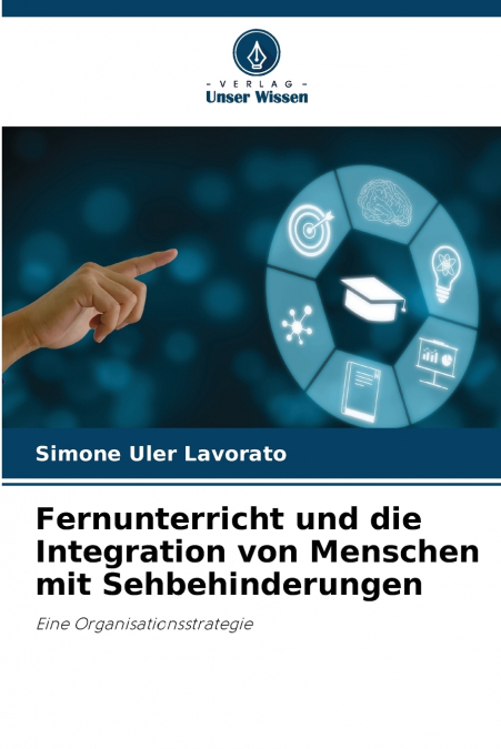 Fernunterricht und die Integration von Menschen mit Sehbehinderungen