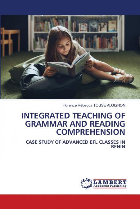 INTEGRATED TEACHING OF GRAMMAR AND READING COMPREHENSION