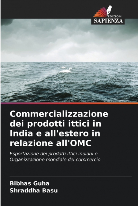 Commercializzazione dei prodotti ittici in India e all’estero in relazione all’OMC